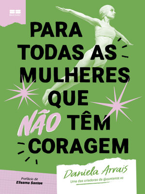 cover image of Para todas as mulheres que não têm coragem